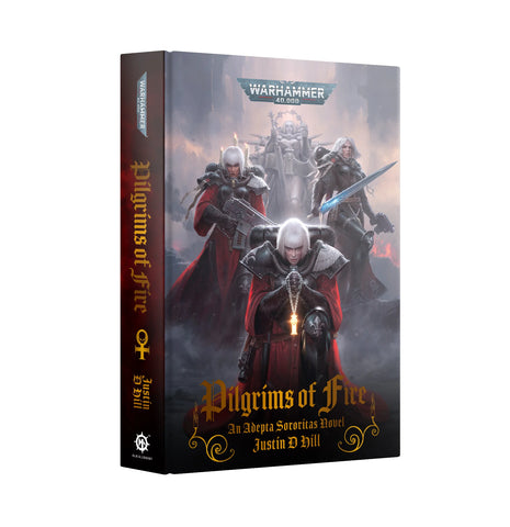 ADEPTA SORORITAS: PILGRIMS OF FIRE