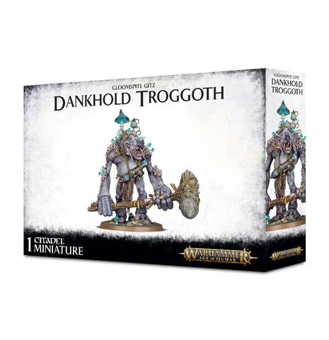 GLOOMSPITE GITZ DANKHOLD TROGGOTH
