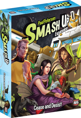 CEASE AND DESIST: Smash Up expansion