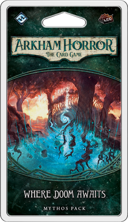 WHERE DOOM AWAITS - 5th Mythos Pack The Dunwich Legacy