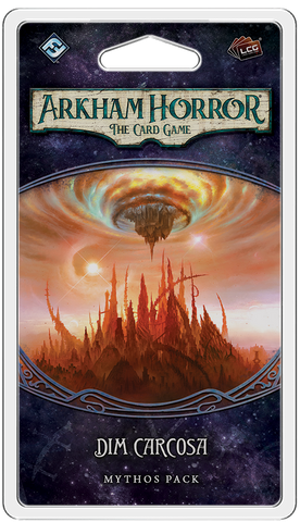 DIM CARCOSA - 6th Mythos Pack The Path to Carcosa