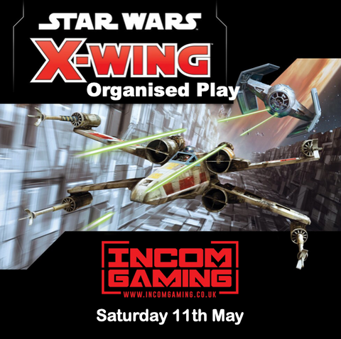 X-Wing Organised play (11/05/24)