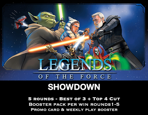 LEGENDS OF THE FORCE Showdown