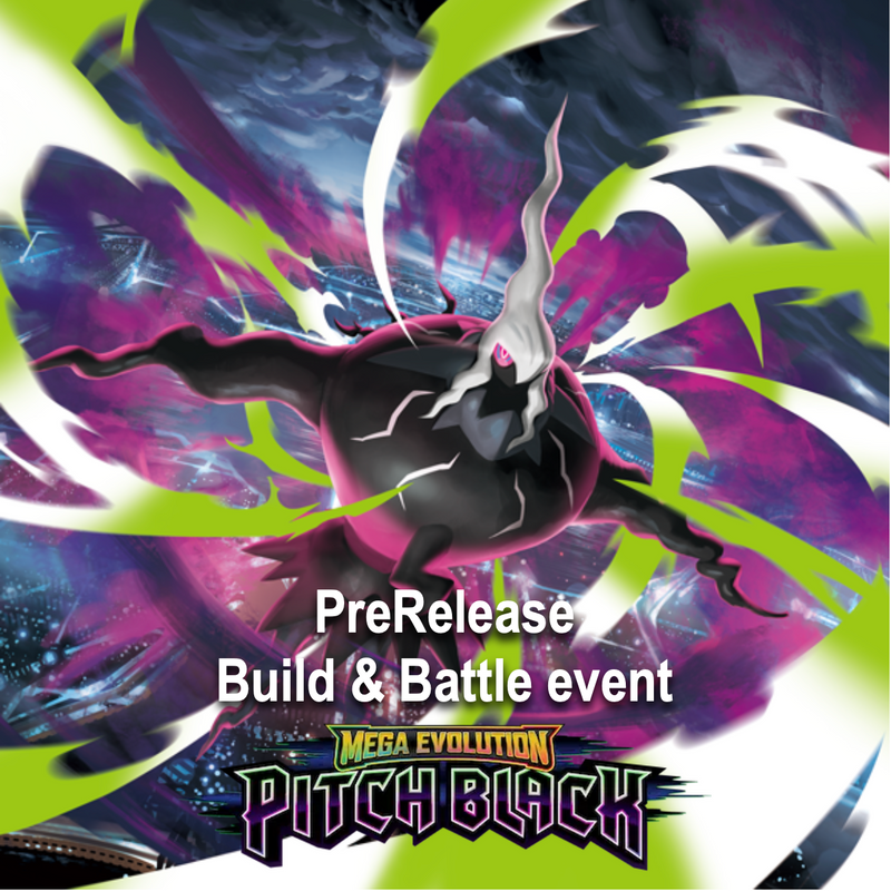 MEGA EVOLUTION - Pitch Black Build & Battle PreRelease