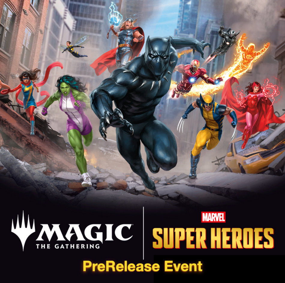 MTG - MARVEL SUPER HEROES PreRelease