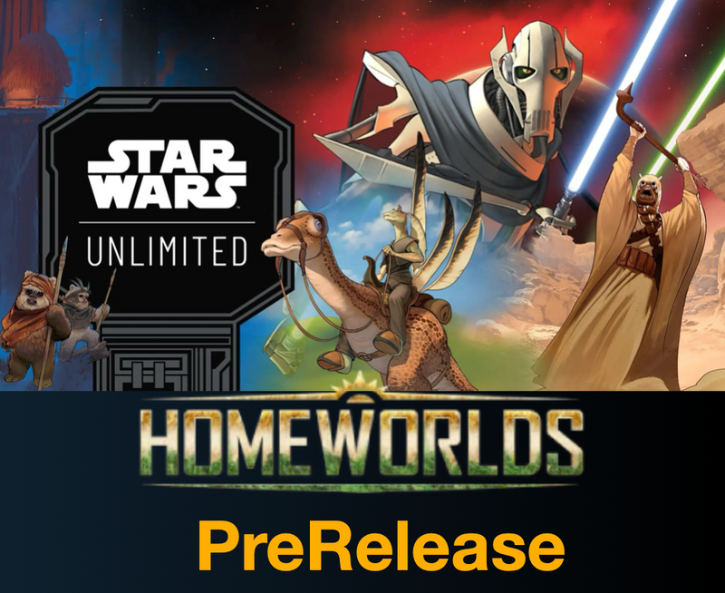 Star Wars: Unlimited - HOMEWORLDS PreRelease
