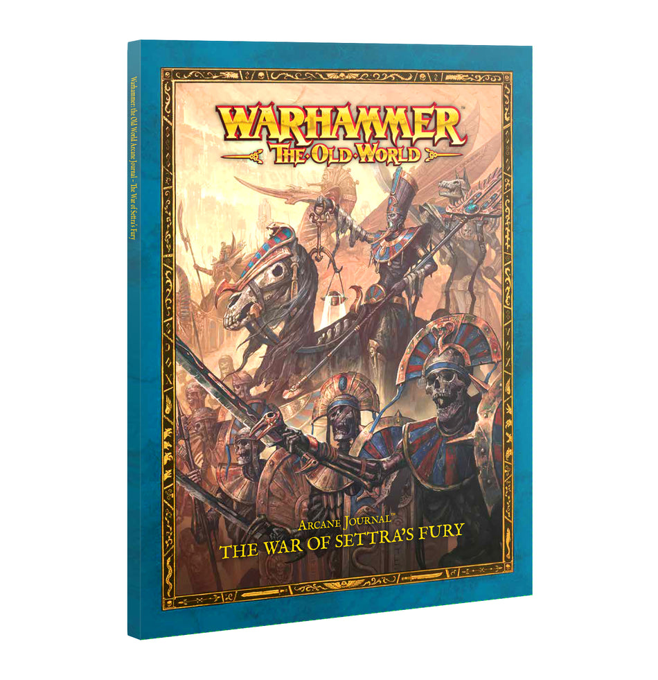 ARCANE JOURNAL: THE WAR OF SETTRA'S FURY