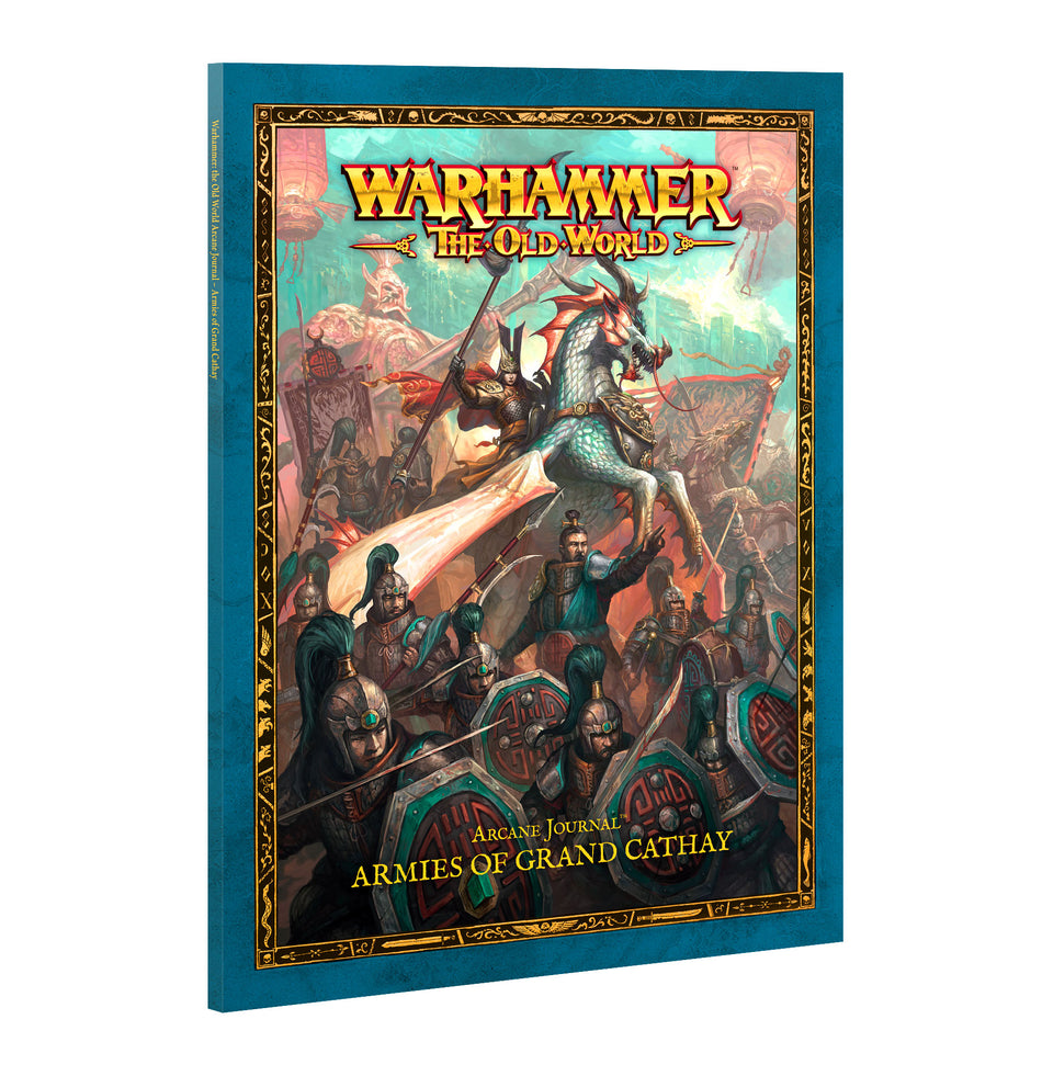 ARCANE JOURNAL: ARMIES of GRAND CATHAY