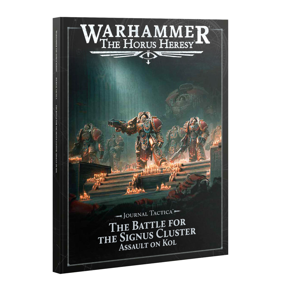 JOURNAL TACTICA – THE BATTLE FOR THE SIGNUS CLUSTER: ASSAULT ON KOL