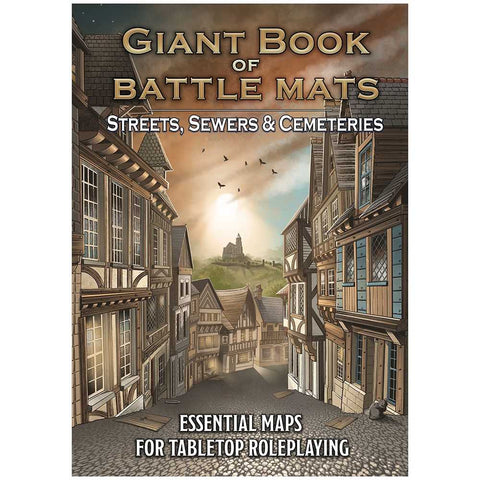 The Giant Book of Battle Mats - Streets, Sewers & Cemeteries