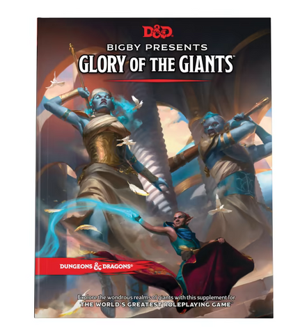 BIGBY PRESENTS: GLORY OF THE GIANTS  - Sourcebook