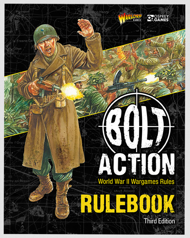 BOLT ACTION: Third Edition Rulebook