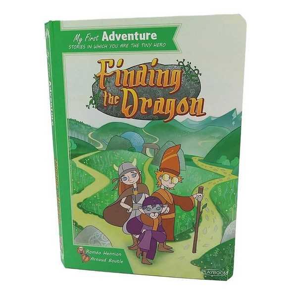 Finding The Dragon: My First Adventure Game Book
