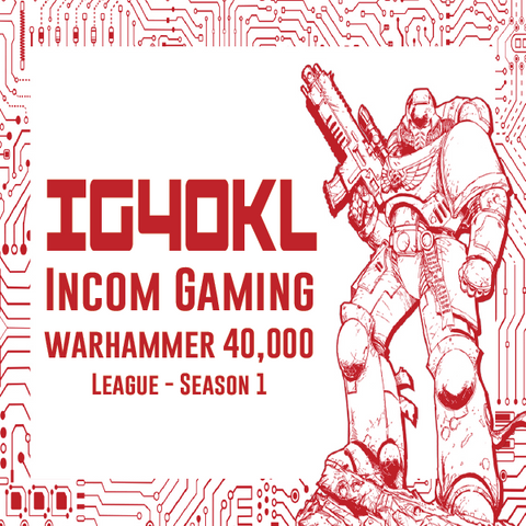 IG40KL - Incom Gaming 40K League