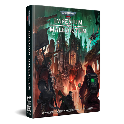 IMPERIUM MALEDICTUM - Warhammer 40,000 Roleplay - Core Rulebook
