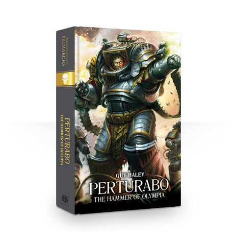 PRIMARCHS: PERTURABO: THE HAMMER OF OLYMPIA (HB)