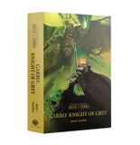 SEIGE OF TERRA: GARRO: KNIGHT OF GREY (HB)