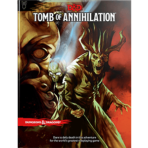 Dungeons & Dragons: Tomb of Annihilation (DDN)