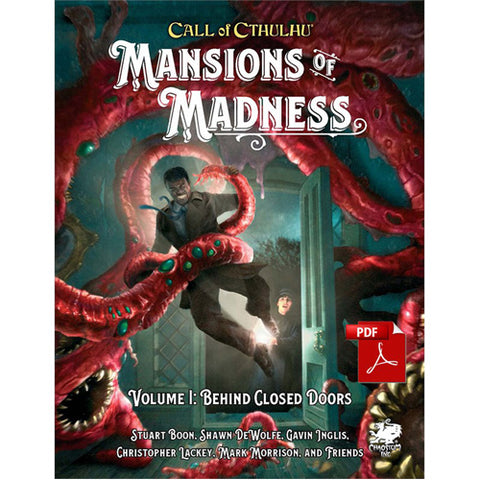 CALL OF CTHULHU: MANSIONS OF MADNESS – Behind Closed Doors: Vol. 1