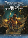 FROSTGRAVE: Into The Breeding Pits