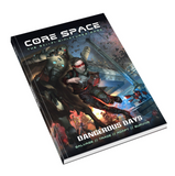 Core Space Dangerous Days