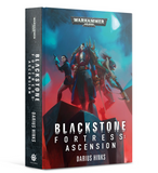 BLACKSTONE FORTRESS: ASCENSION (HB)