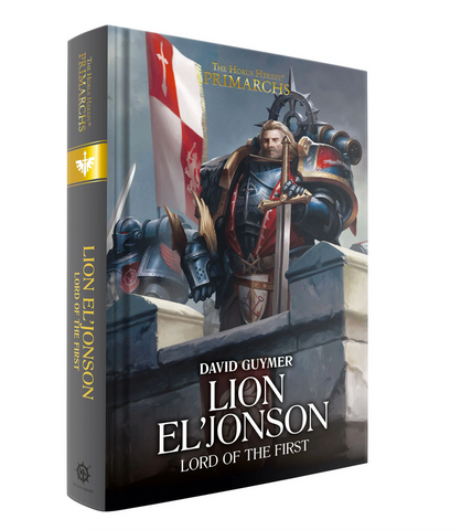 LION EL'JONSON: LORD OF THE FIRST (HB)