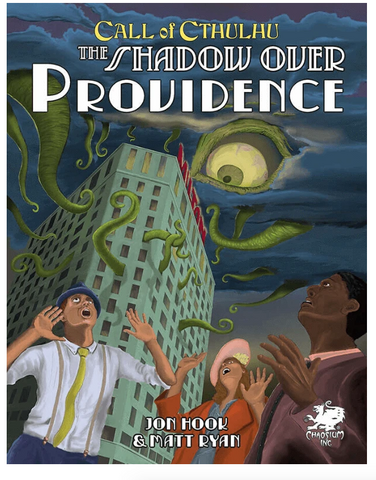 CALL OF CTHULHU: The shadow of Providence