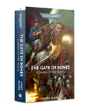 DAWN OF FIRE: THE GATE OF BONES (PB)