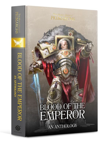 PRIMARCHS: BLOOD OF THE EMPEROR (HB)