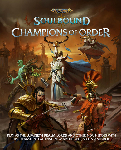 SOULBOUND: Champions of Order - Warhammer Age of Sigmar Roleplay