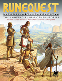 RUNEQUEST: The Smoking Ruin & Other Stories