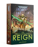 THE TWICE DEAD KING: REIGN (HB)