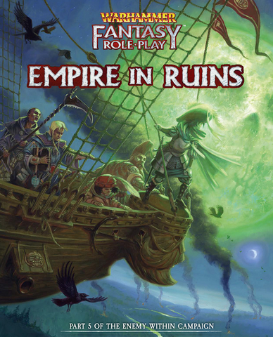 ENEMY WITHIN Vol 5: The Empire in Ruins - Warhammer Fantasy RPG