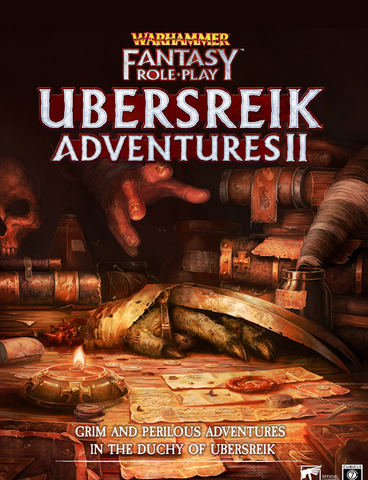 UBERSREIK ADVENTURES II - Warhammer Fantasy RPG
