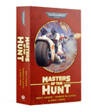 MASTERS OF THE HUNT: THE WHITE SCARS OMNIBUS (PB)