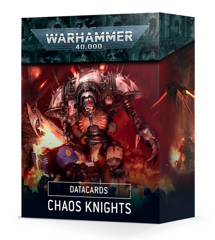 DATACARDS: CHAOS KNIGHTS