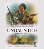 UNDAUNTED: Reinforcements