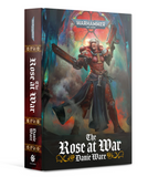 THE ROSE AT WAR (HB)
