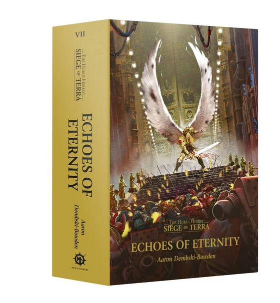 SIEGE OF TERRA: ECHOES OF ETERNITY (HB)