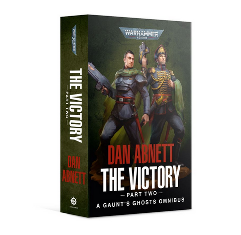 GAUNT'S GHOSTS: THE VICTORY (PART 2) (PB)