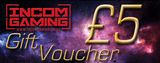 Incom Gaming Gift Voucher