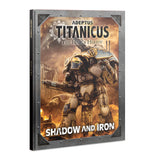 SHADOW AND IRON (HB)
