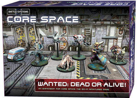 Core Space Wanted Dead or Alive