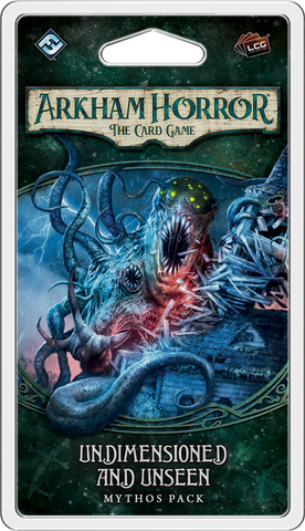 UNDIMENSIONED AND UNSEEN - 4th Mythos Pack The Dunwich Legacy