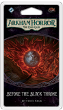 BEFORE THE BLACK THRONE - 6th Mythos Pack The Circle Undone