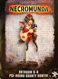 ORTRUUM 8-8 - Psi-Hound Bounty Hunter