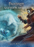 FROSTGRAVE: Ulterior Motives