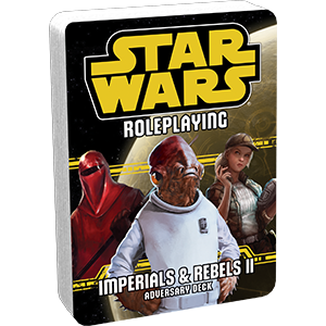 IMPERIALS AND REBELS II - Adversary Pack